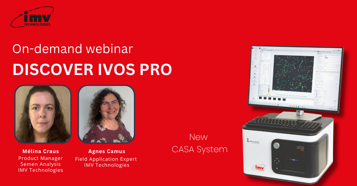 Webinar. Discover IVOS PRO, our new CASA System
